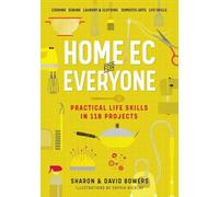 David Bowers Shar Home Ec for Everyone: Practical Life Skills in 118 (Tascabile)
