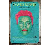 David Bowie. Fantastic voyage. Testi commentati