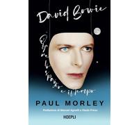 David Bowie. Oltre lo spazio e il tempo