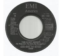 DAVID BOWIE / PAT METHENY GROUP - this is not america 45 rpm single