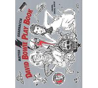 David Bowie play book. Ediz. illustrata