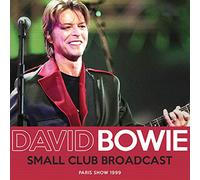 David Bowie - Small Club Broadcast