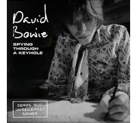 David Bowie Spying Through a Keyhole: Demos and Unreleased Songs (Vinyl LP)