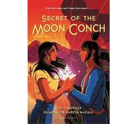 David Bowles Guadalupe García McCall Secret of the Moon Conch (Copertina rigida)