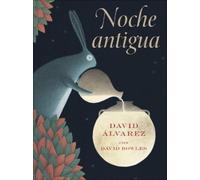 David Bowles Noche Antigua (Copertina rigida)