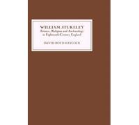 David Boyd Haycock William Stukeley (Copertina rigida)