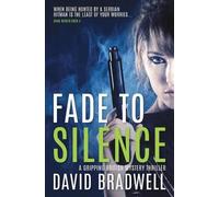David Bradwell Fade To Silence (Tascabile) Anna Burgin