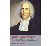 David Brainerd Jonathan Edwards The Life and Diary of David Brainerd (Tascabile)