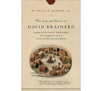 David Brainerd Jonathan Edwards The Life and Diary of David Brainerd (Tascabile)