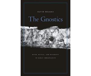 David Brakke The Gnostics (Tascabile)