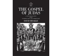 David Brakke The Gospel of Judas (Copertina rigida)