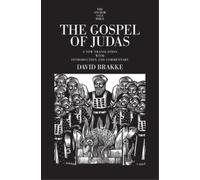 David Brakke The Gospel of Judas (Copertina rigida)