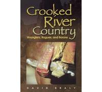 David Braly Crooked River Country (Tascabile)
