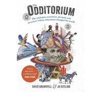 David Bramwell Jo Tinsley The Odditorium (Copertina rigida)