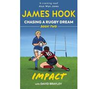 David Brayley James Hook Chasing a Rugby Dream (Tascabile) Chasing a Rugby Dream