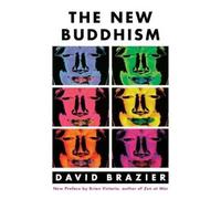 David Brazier The New Buddhism (Tascabile)