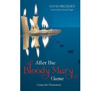 David Breeden After the Bloody Mary Game (Tascabile)