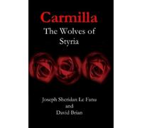 David Brian Joseph Sheridan Le Fanu Carmilla (Tascabile)