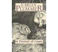 David Brian Plummer In Pursuit of Coney (Copertina rigida)