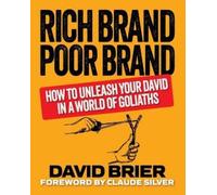 David Brier Rich Brand Poor Brand (Tascabile)