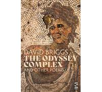 David Briggs The Odyssey Complex (Tascabile) Salt Modern Poets
