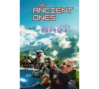 David Brin The Ancient Ones (Tascabile)