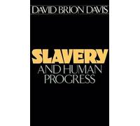 David Brion Davis Slavery and Human Progress (Tascabile) Galaxy Books