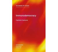 David Broder Donatella Di Cesare Immunodemocracy (Tascabile)