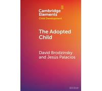 David Brodzinsky Jesus Palacios The Adopted Child (Tascabile)