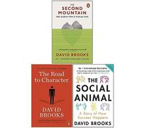 David Brooks Collection 2 Books Set (The Second Mountain [Hardcover], The Road to Character, The Social Animal)