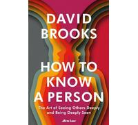 David Brooks How To Know a Person (Copertina rigida)