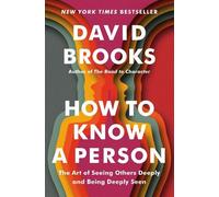 David Brooks How to Know a Person (Copertina rigida)