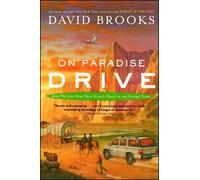 David Brooks On Paradise Drive (Tascabile)