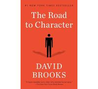 David Brooks The Road to Character (Tascabile)
