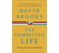 David Brooks The Second Mountain (Copertina rigida)