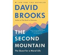 David Brooks The Second Mountain (Tascabile)