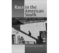 David Brown Clive Webb Race in the American South (Tascabile)