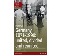 David Brown Edexcel A Level History, Paper 3: Germany, 187 (Mixed Media Product)