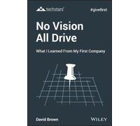 David Brown No Vision All Drive (Copertina rigida) Techstars