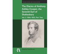David Brown The Diaries of Anthony Ashley-Cooper, the Seventh (Copertina rigida)