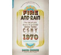 David Browne Fire and Rain (Tascabile)