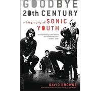 David Browne Goodbye 20th Century (Tascabile)