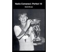 David Bruce Nadia Comaneci (Tascabile)