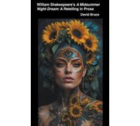 David Bruce William Shakespeare's A Midsummer Night's Dream (Tascabile)