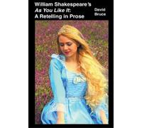 David Bruce William Shakespeare's As You Like It (Tascabile)