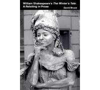David Bruce William Shakespeare's The Winter's Tale (Tascabile)