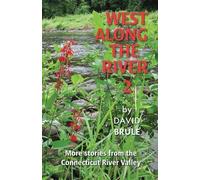 David Brule West Along the River 2 (Tascabile)