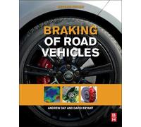 David Bryant Andrew J. Day Braking of Road Vehicles (Tascabile)