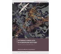 David Brydan Internationalists in European History (Tascabile)