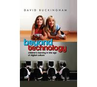David Buckingham Beyond Technology (Tascabile)